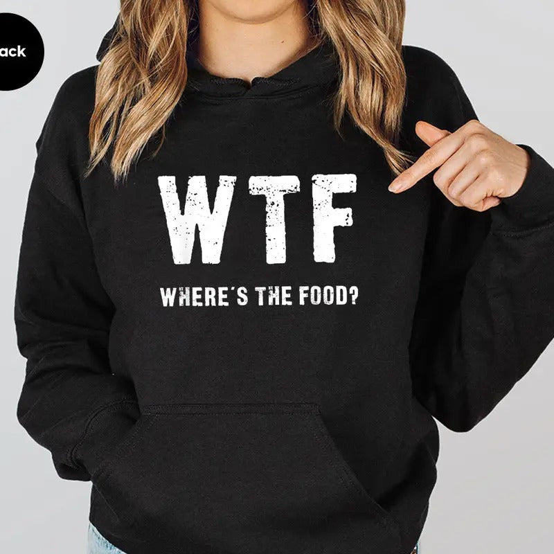 WTF Where's The Food Graphic Hoodie Casual Street Style Fleece Fabric Pullover Hooded Sweatshirt for Women for Men,...