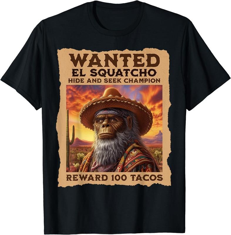Wanted: El Squatcho, Bigfoot, and Sasquatch, Hide and Seek T-Shirt Hoodie, Sweatshirt | GrindPrints.com