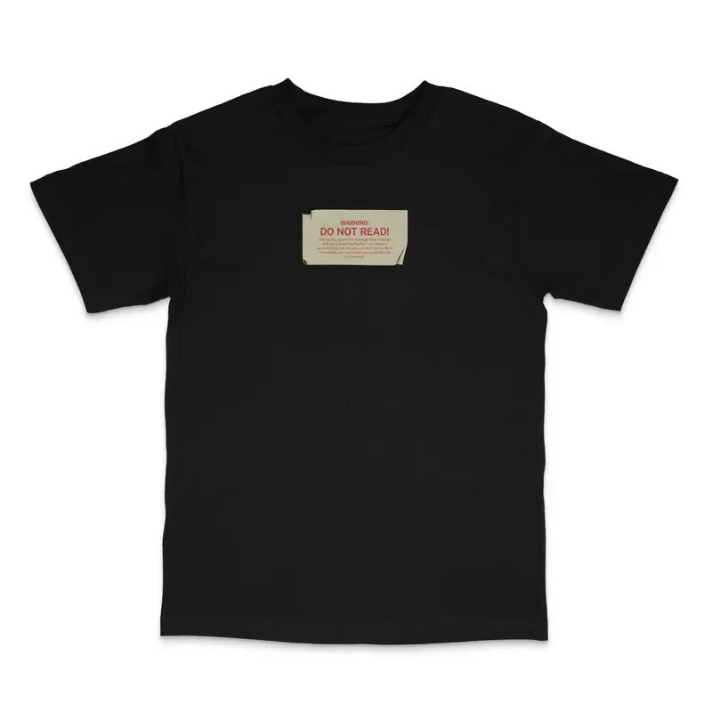 Warning Do Not Read Custom Printed T-Shirt Hoodie, Sweatshirt | GrindPrints.com