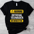 Warning Official Teenager T-Shirt, May Contain Attitude Teenager Gift Shirt, Unisex 13th Birthday Party Tee Hoodie,...