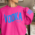 Warning The Girls Are Drinking Vodka Again Crewneck T-Shirts, Hoodie, Sweatshirt | GrindPrints.com