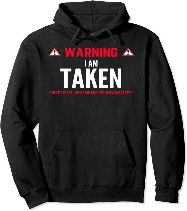 Warning i'm taken cute funny girlfriend boyfriend Hoodie | Unisex Hooded Sweatshirt T-Shirts | GrindPrints.com
