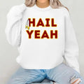 Washington Sweatshirt, Football Team Fan Apparel Hail Yeah Sweatshirt T-Shirts, Hoodie | GrindPrints.com