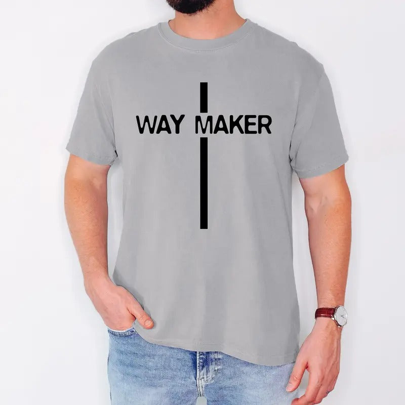 Way Maker, Faith, Cross, Christian, Jesus, Gospel, Religious Tshirt, Comfort Colors Tshirt, Men's Tee Hoodie, Sweatshirt