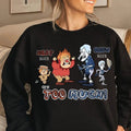 We Are T0o Muuch Christmas Movie Shirt, Merry Christmas Shirt, Xmas Gift Hoodie, Sweatshirt | GrindPrints.com