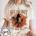We Do Not Eat Our Allies T-Shirt, Fourth Wing Tee, Die or Fly Tee, Basgiath War College Tee, Book Lover Tee, Dragon Rider...