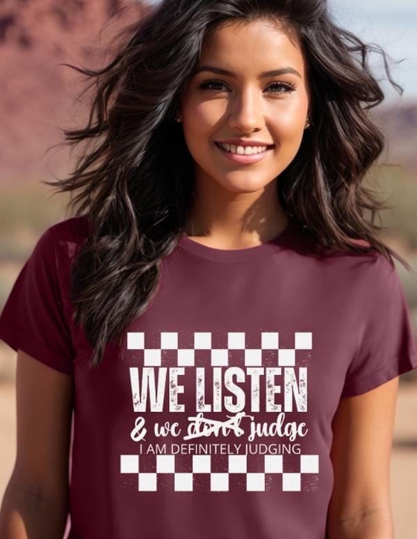 We Listen We Don'T Judge Casual Softstyle Fit Top T-Shirts, Hoodie, Sweatshirt