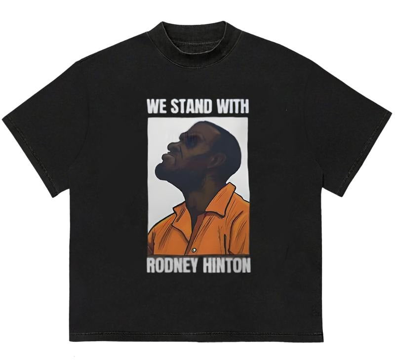 We Stand With Rodney Hinton T-Shirt Retro Vibes Modern Style Quality Graphic Design Hoodie, Sweatshirt | GrindPrints.com