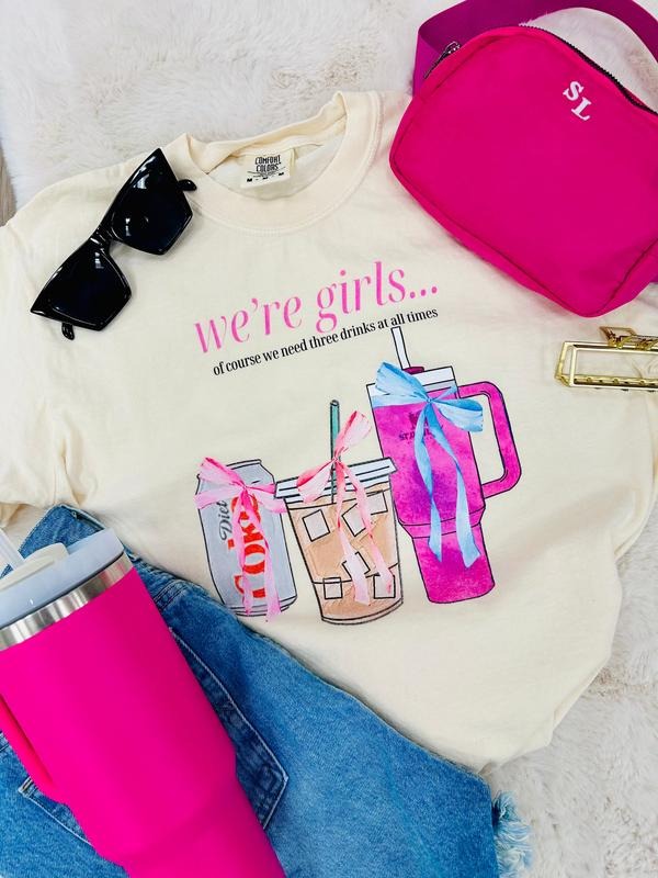 'We're Girls Bow Drinks' T-Shirt Hoodie, Sweatshirt | GrindPrints.com