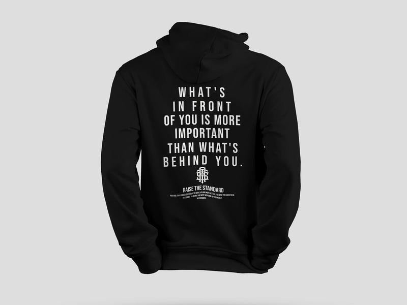 What's In Front of You Hoodie T-Shirts, Sweatshirt | GrindPrints.com