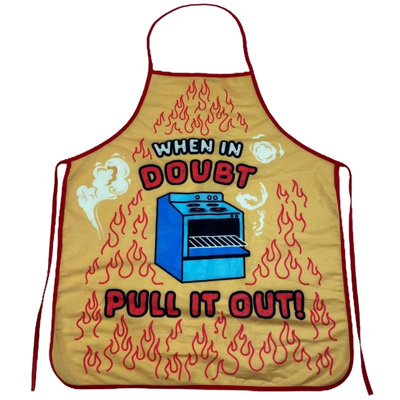 When In Doubt Pull It Out Apron Funny Oven Baking Cooking Graphic Kitchen Smock Funny Graphic Kitchenwear Funny Food ...