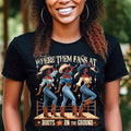 Where Them Fans At Shirt, Boots On The Ground T-shirt, County Western Dance Tees, Girl Grab Your Fans T-shirt, Western...