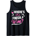 Where's The Finish Wine? Funny Marathon Runner Half Marathon Tank Top made in usa T-Shirts, Hoodie, Sweatshirt