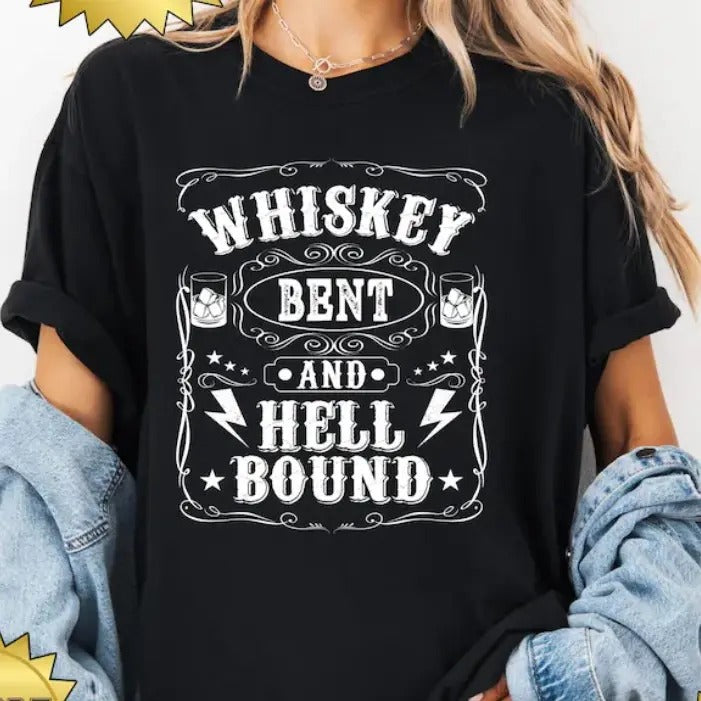 Whiskey Bent And Hell Bound T-Shirt for Women - Casual Summer Short Sleeve Top - Cotton Hoodie, Sweatshirt | GrindPrints.com