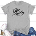 Day Drinking Tee, Proudly Printed In The USA, Tee Gray / White, #sassy #cute #blackprint Hoodie, Sweatshirt | GrindPrints.com
