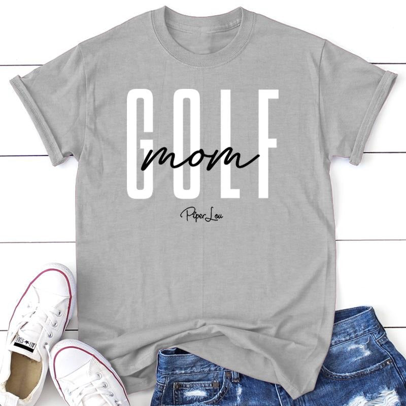 Golf Mom Tee, Proudly Printed In The USA, Tee Gray / White, #sassy #cute #colorprint Hoodie, Sweatshirt | GrindPrints.com