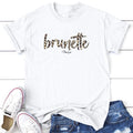Brunette Graphic Tee, Proudly Printed In The USA, Tee Gray / White, #sassy #cute #colorprint Hoodie, Sweatshirt