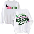 Wicked I Have Been Change For Good Sweatshirt, T-Shirt, Hoodie,Wicked Sweatshirts For Women,wicked T-Shirt for Men Women