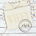 Wifey Monochromatic Sweatshirt, Wifey Tone on Tone Sweatshirt custom embroidered T-Shirts, Hoodie | GrindPrints.com
