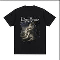 Wolf Literally Me T-Shirt Hoodie, Sweatshirt | GrindPrints.com