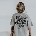 Women Don't Owe You Sh!t Shirt Women Rights Shirt Pro Choice Shirt Feminist Shirt Roe V Wade Shirt Equal Rights Shirt...