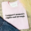 Women's Rights Graphic Tee Hoodie, Sweatshirt | GrindPrints.com