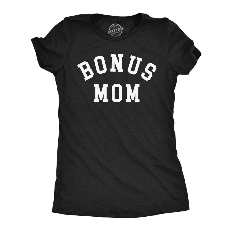 Womens  Funny T Shirts Bonus Mom Sarcastic Mothers Day Gift Tee For Ladies Funny Womens T Shirts Cute Slimming Top...