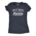 Womens  Retired Not My Problem Anymore T Shirt Funny Retirement Graphic Tee Funny Womens T Shirts Cute Slimming Top...
