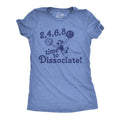 Womens 2 4 6 8 Time to Dissociate T Shirt Funny Anti Social Cheerleader Song Joke Tee for Ladies Funny Womens T Shirts...