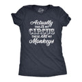 Actually This Is My Circus These Are My Monkeys Funny Ring Master Carnival Show Funny Cute Slimming Top Comfortable Soft Womenswear Funny Sarcastic Top Navy T-Shirts, Hoodie, Sweatshirt