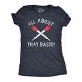 Womens All About That Baste T Shirt Funny Thanksgiving Turkey Dinner Lovers Tee For Ladies Funny Womens T Shirts Cute...