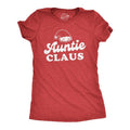Womens Auntie Claus T Shirt Funny Family Christmas Party Novelty Holiday Tee Funny Womens T Shirts Cute Slimming Top...