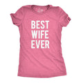 Womens Best Wife Ever T Shirt Cute Graphic Tee for Mom Funny Cool Sarcastic Top Funny Womens T Shirts Cute Slimming Top...