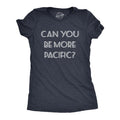 Womens Can You Be More Pacific T Shirt Funny Grammar Specific Ocean Graphic Novelty Tee Funny Womens T Shirts Cute...
