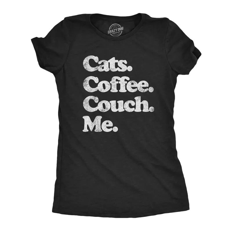 Womens Cats Coffee Couch Me T Shirt Funny Saying Cool Graphic Tee Fun Top for Guys Funny Womens T Shirts Cute Slimming...