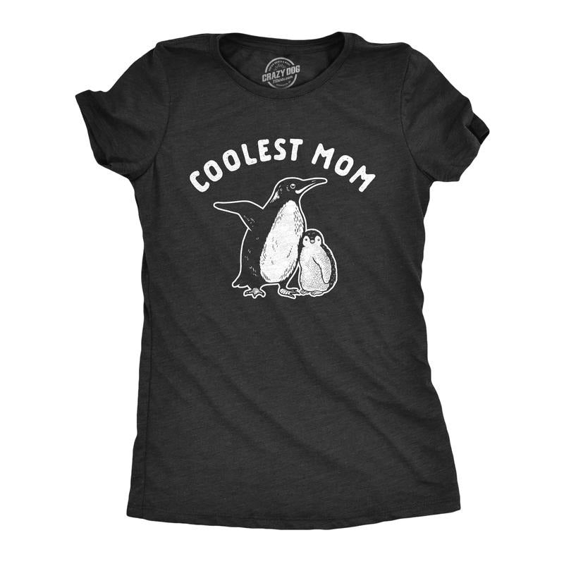Coolest Mom Cute Penguin Ideas Novelty Funny Cute Slimming Top Comfortable Soft Womenswear Tops Funny Animal Top Black T-Shirts, Hoodie, Sweatshirt