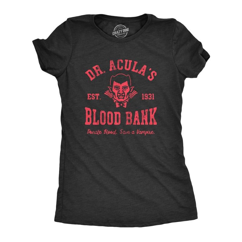 Womens Dr Aculas Blood Bank T Shirt Funny Scary Halloween Party Vampire Donor Tee for Ladies Funny Womens T Shirts Cute...