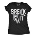 Womens Funny T Shirts Break Shit Sarcastic Cat Tees For Ladies Funny Womens T Shirts Cute Slimming Top Comfortable Soft...