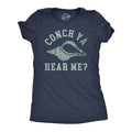 Womens Funny T Shirts Conch Ya Hear Me Sarcastic Beach Graphic Tee for Ladies Funny Womens T Shirts Cute Slimming Top...