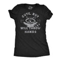 Womens Funny T Shirts Cute But Will Throw Hands Sarcastic Graphic Novelty Tee for Ladies Funny Womens T Shirts Cute...