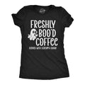 Funny Freshly Bood Coffee Sarcastic Halloween Novelty Funny Cute Slimming Top Comfortable Soft Womenswear Halloween Tops Funny Black T-Shirts, Hoodie, Sweatshirt