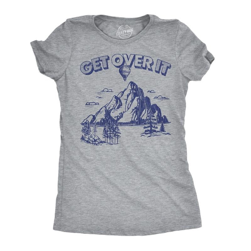 Womens Funny T Shirts Get Over It Sarcastic Mountain Graphic Novelty Tee For Ladies Funny Womens T Shirts Cute Slimming...
