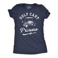 Funny Golf Cart Princess Sarcastic Golfing Funny Cute Slimming Top Comfortable Soft Womenswear Sarcastic Tops Funny Golf Top Navy T-Shirts, Hoodie, Sweatshirt