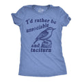 Womens Funny T Shirts Id Rather Be Unsociable and Taciturn Sarcastic Graphic Novelty Tee for Ladies Funny Womens T Shirts...