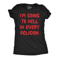 Womens Funny T Shirts Im Going to Hell In Every Religion Sarcastic Tee for Ladies Funny Womens T Shirts Cute Slimming Top...