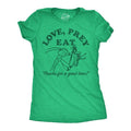 Womens Funny T Shirts Love Prey Eat Sarcastic Praying Mantis Graphic Novelty Tee For Ladies Funny Womens T Shirts Cute...