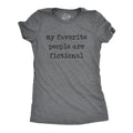 Womens Funny T Shirts My Favorite People Are Fictional Sarcastic Reading Graphic Novelty Tee For Ladies Funny Womens T...
