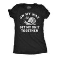 Womens Funny T Shirts On My Way To Get My Shit Together Sarcastic Snail Novelty Tee For Ladies Funny Womens T Shirts Cute...