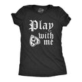 Womens Funny T Shirts Play With Me Sarcastic Spirit Board Graphic Novelty Tee For Ladies Funny Womens T Shirts Cute...