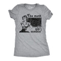 Womens Funny T Shirts The Math Aint Mathin Sarcastic Graphic Novelty Tee For Ladies Funny Womens T Shirts Cute Slimming...